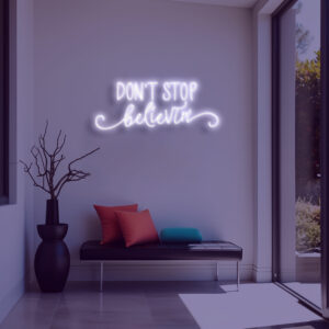 שלט ניאון don't stop believing בעיצוב ייחודי וייבז ניאון VIBEZ