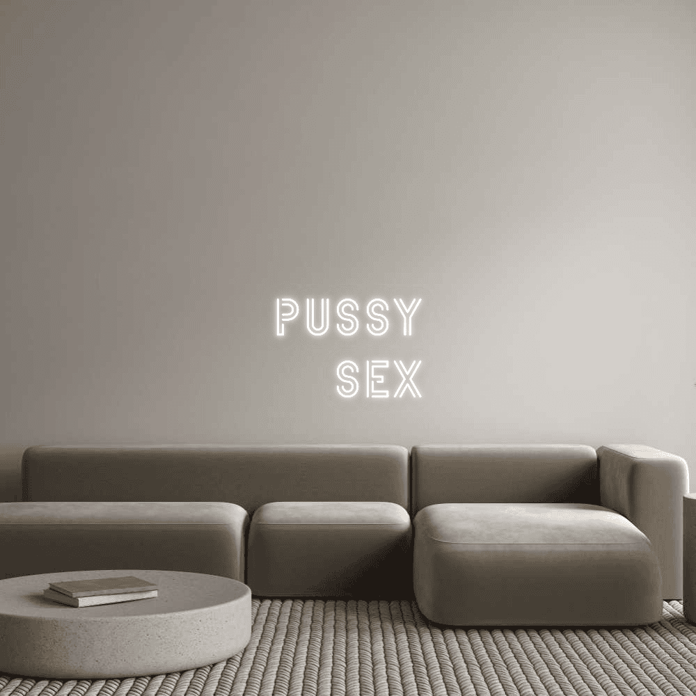 Pussy
Sex